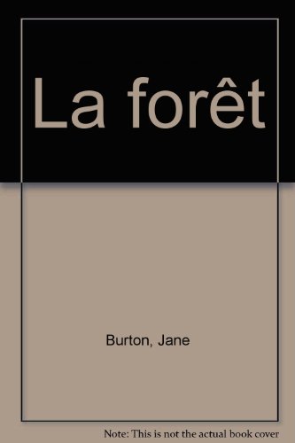 La forêt