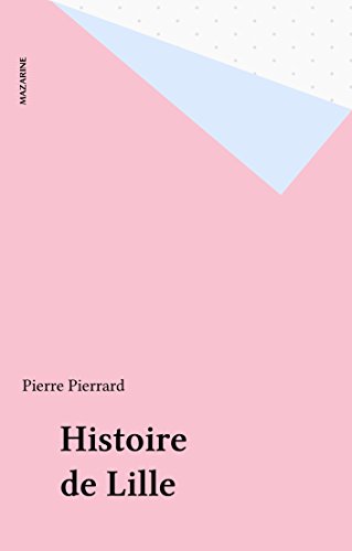 couverture de : Histoire de Lille