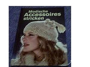 Preisvergleich Produktbild Modische Accessoires stricken