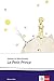 Le Petit Prince: Schulausgabe für das Niveau B1/B2. Französischer Originaltext mit Annotationen und Aquarellen des Autors (Éditions Klett) by