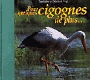 couverture de : Pour quelques cigignes de plus...