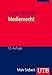 Medienrecht: Lehrbuch des gesamten Medienrechts unter besonderer Berücksichtigung von Presse, Rundfunk und Multimedia by 