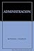 ADMINISTRACION