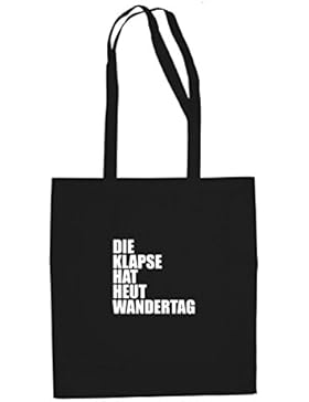 Die Klapse hat heut Wandertag - Stofftasche / Beutel