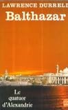 Le Quatuor d'Alexandrie, tome 2 : Balthazar