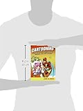 Image de Cartooning: The Best One-stop Guide to Drawing Cartoons, Caricatures, Comic Strips, and Manga