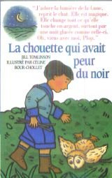 couverture de : La chouette qui avait peur du noir
