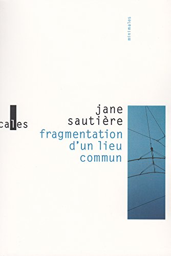 Fragmentation d'un lieu commun Fragmentation d'un lieu commun