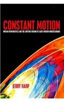 Constant Motion: Ongian Hermeneutics and the Shifting Ground of Early Modern Understanding (Hampton Press Communication)