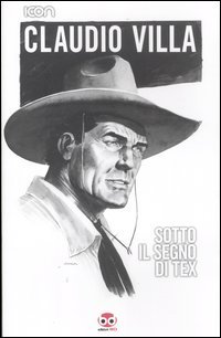 Download Claudio Villa. Sotto il segno di Tex Download Claudio Villa. Sotto il segno di Tex