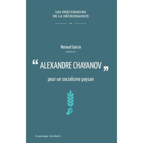 Alexandre Chayanov pour un socialisme paysan
