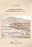 Image de Mineria Murciana Contemporanea (1930-1985), La