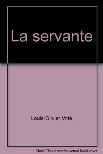 couverture de : La servante