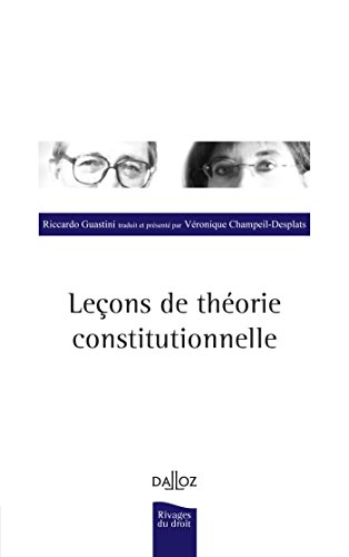 Télécharger Leçons de théorie constitutionnelle - 2e éd. livre En ligne