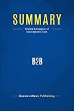 Image de Summary: B2B: Review and Analysis of Cunningham's Book (English Edition)