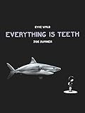 Image de Everything is Teeth