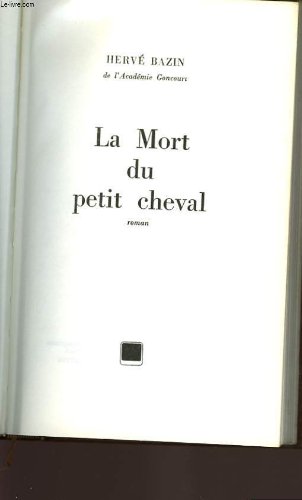 couverture de : MORT DU PETIT CHEVAL (LA)