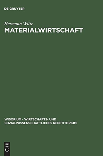 Materialwirtschaft (WiSorium - Wirtschafts- und Sozialwissenschaftliches Repetitorium)