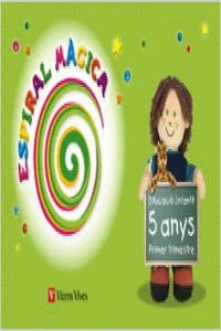 Espiral Màgica Primer Trimestre 5 Anys (Espiral Magica Material Alumno)