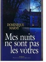 couverture de : Mes nuits ne sont pas les v&ocirc;tres