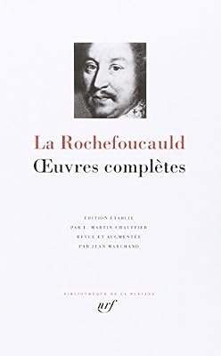Gallimard La Rochefoucauld : Oeuvres complètes
