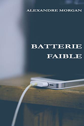 BATTERIE FAIBLE gratuit BATTERIE FAIBLE gratuit