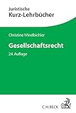 Gesellschaftsrecht: Ein Studienbuch by 