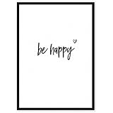 be happy - einzigartiger Kunstdruck mit Spruch auf wunderbarem Hahnemühle Papier DIN A4 (optional A3 und A2) -ohne Rahmen- schwarz-weißes Wand-Bild Poster Fine-Art-Print zur Dekoration im Büro und Zuhause oder als Geschenk-Idee zum Geburtstag Hochzeit Umzug Einzug für Freundin Freunde Mutter Familie... Home Deko - Lebensweisheit Regeln für Zufriedenheit & Glück - sei glücklich