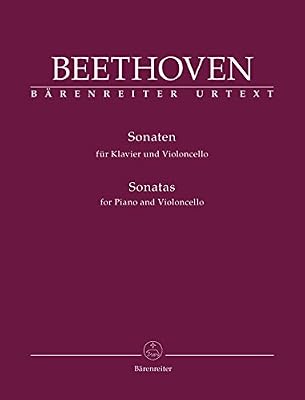 Baerenreiter Verlag Sämtliche Sonaten für Violoncello u. Klavier op.5 (Nr.1 u. 2), op.69, op.102 (Nr.1 u. 2)