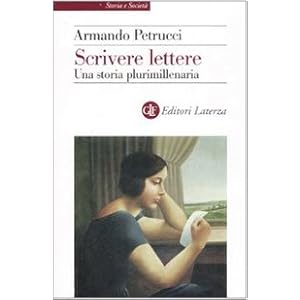 Scrivere lettere. Una storia plurimillenaria