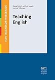 Teaching English (bachelor-wissen) by Nancy Grimm, Michael Meyer