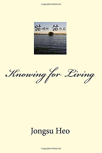 Preisvergleich Produktbild Knowing for Living (Korean Edition)