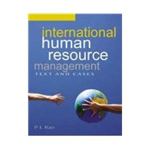 International Human Resource Management: Text and Cases