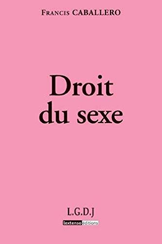 Télécharger Droit du sexe PDF