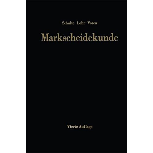 [PDF] Download Markscheidekunde für das Studium und die betriebliche Praxis Kostenlos