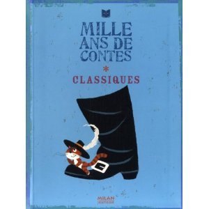 Mille ans de contes classiques