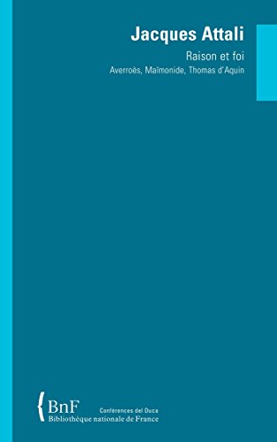 couverture de : Raison et foi, Averro&egrave;s, Ma&iuml;monide, Thomas d'Aquin