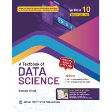 A Textbook of Data Science for Class 10 [Paperback] Goyal Brothers ...
