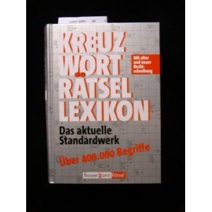 Preisvergleich Produktbild Kreuz- Wort -Rätsel-Lexikon. Das aktuelle Standardwerk.