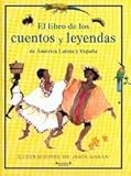 Image de Libro De Los Cuentos Y Leyendas De America Latina Y España, El (Singulares (ediciones B))