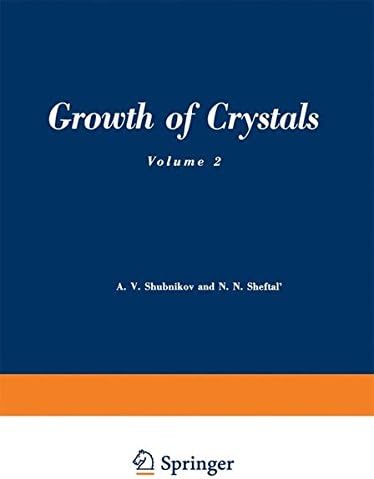 Growth of Crystals: Volume 2