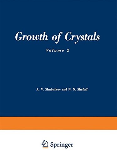 Growth of Crystals: Volume 2