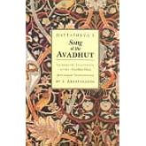 Dattatreya Song Of The Avadhut : An English Translation Of The Avadhut Gita (With Sanskrit Transliteration)