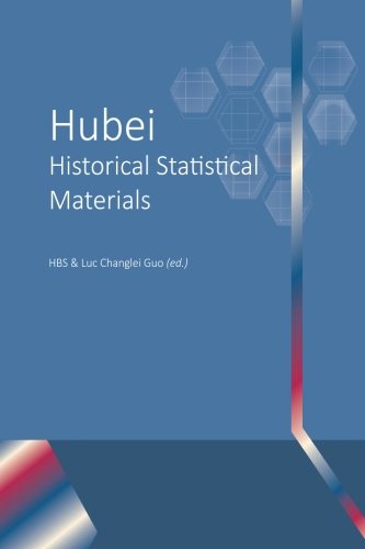 Preisvergleich Produktbild Hubei Historical Statistical Materials