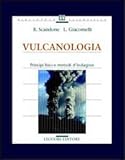 Image de Vulcanologia. Principi fisici e metodi d'indagine