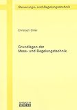 Image de Grundlagen der Mess- und Regelungstechnik (Berichte aus der Steuerungs- und Regelungstechn