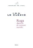 Raga. Approche du continent invisible