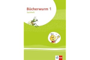 Bücherwurm Sachunterricht 1. Ausgabe für Brandenburg, Mecklenburg-Vorpommern, Sachsen-Anhalt, Thüringen: Arbeitsheft Klasse 1 (Bücherwurm. Ausgabe ab 2019)