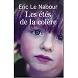 Les Ã©tÃ©s de la colÃ¨re