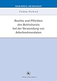 Image de Rechte und Pflichten des Betriebsrats bei der Verwendung von Arbeitnehmerdaten: Eine Untersuchung an